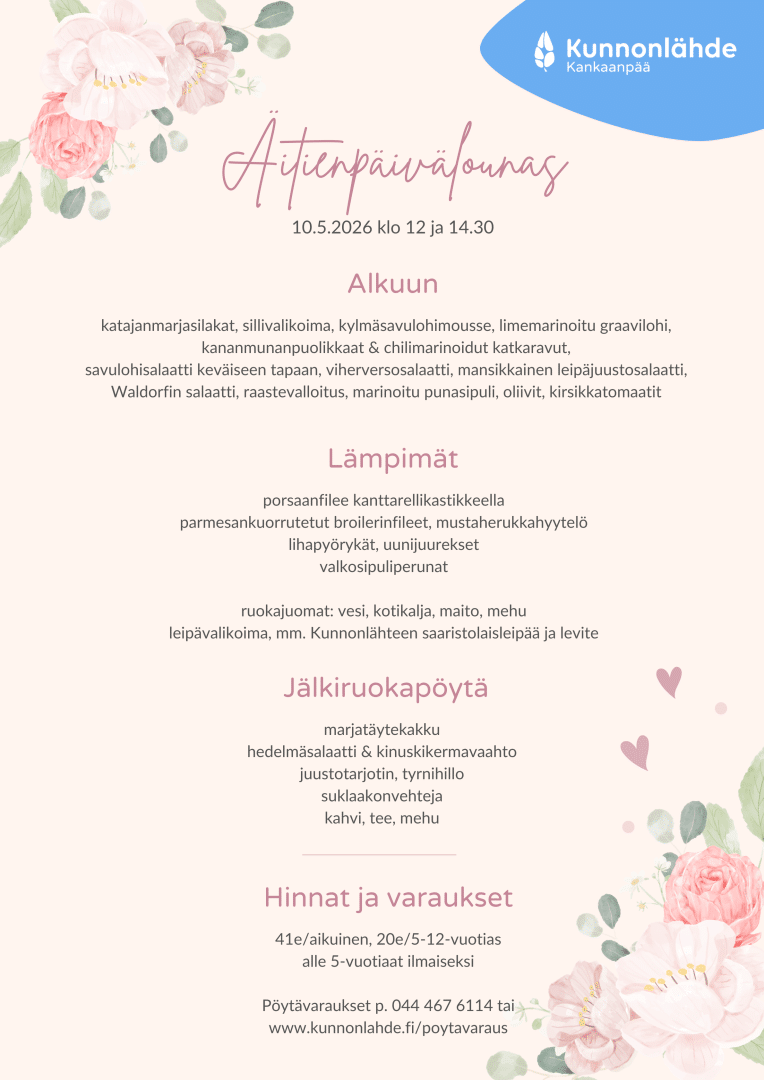 Kunnonlähde Kankaanpään äitienpäivälounaan menu
